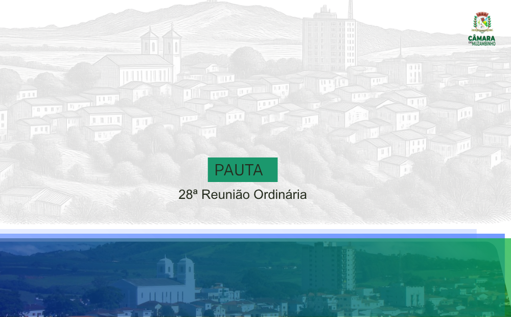 Pauta 28ª Reunião Ordinária