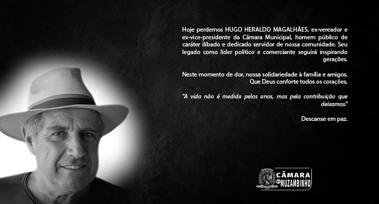 Muzambinho está de luto pelo falecimento de Hugo Heraldo Magalhães